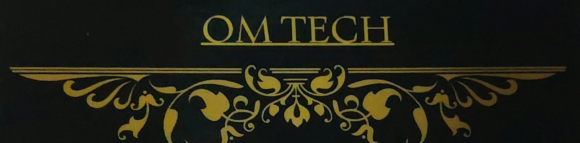 OM TECH